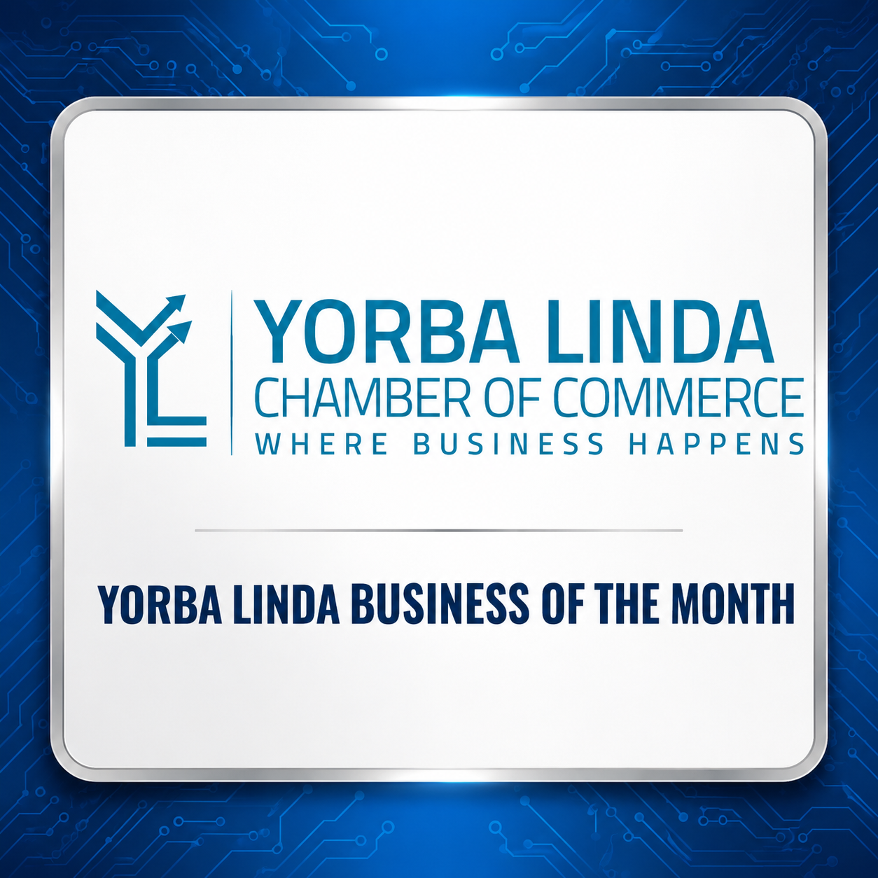 Yorba Linda Business of the Month